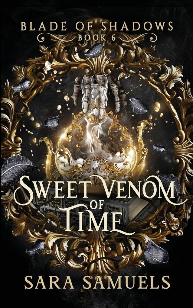 Produktbild: Sweet Venom of Time | Sara Samuels
