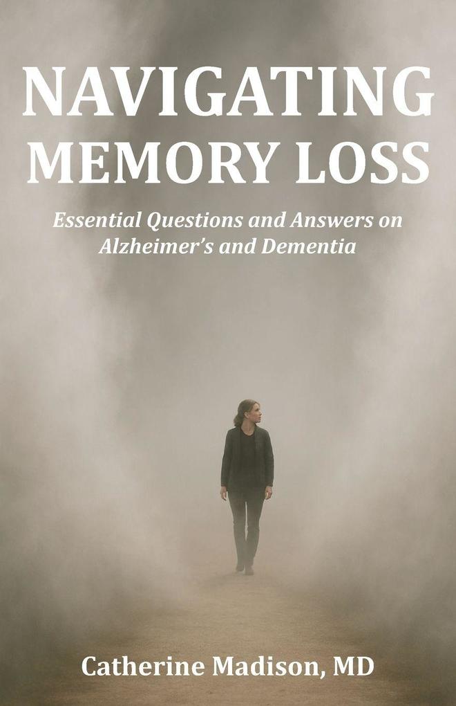 Produktbild: Navigating Memory Loss | Catherine Madison