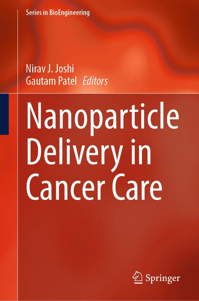 Produktbild: Nanoparticle Delivery in Cancer Care