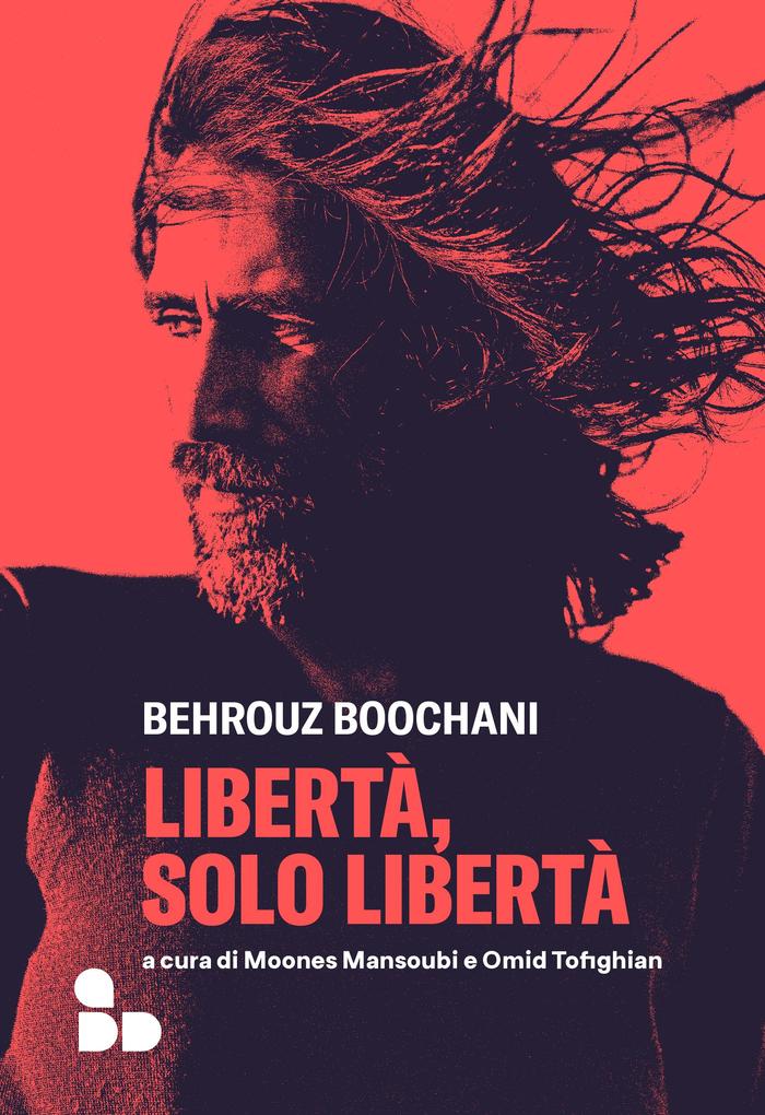 Produktbild: Libertà, solo libertà | Behrouz Boochani