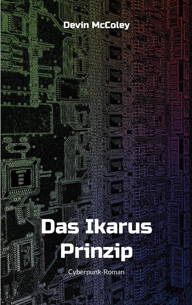 Produktbild: Das Ikarus Prinzip | Devin McColey