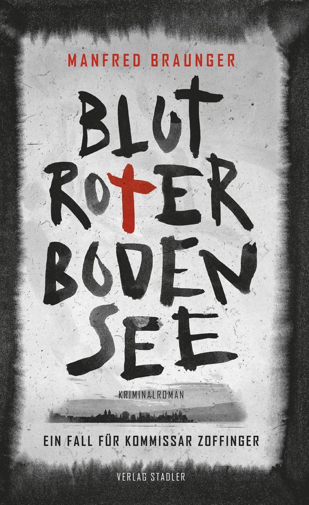 Produktbild: Blutroter Bodensee | Manfred Braunger