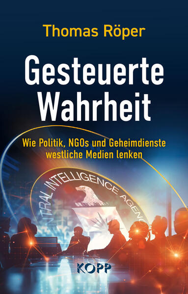 Produktbild: Gesteuerte Wahrheit | Thomas Röper