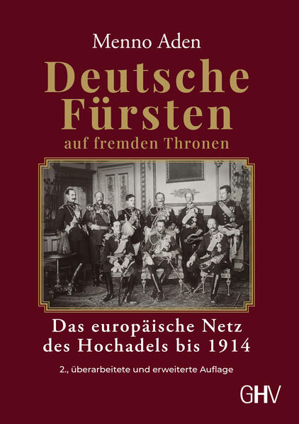 Produktbild: Deutsche Fürsten auf fremden Thronen | Menno Aden