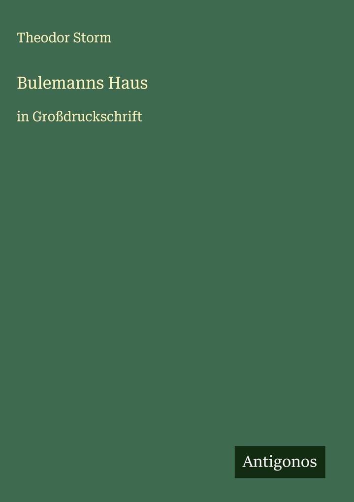 Produktbild: Bulemanns Haus | Theodor Storm
