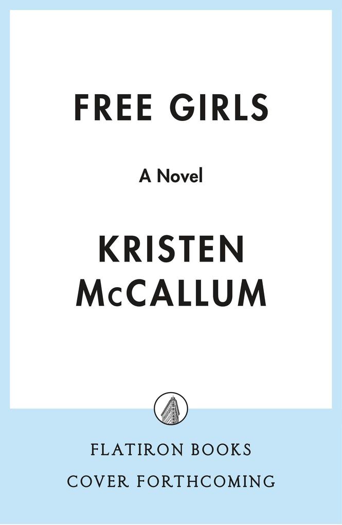 Produktbild: Free Girls | Kristen McCallum