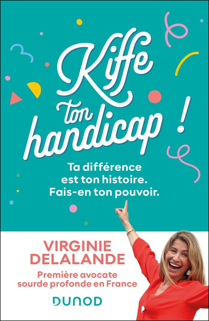 Produktbild: Kiffe ton handicap ! | Virginie Delalande