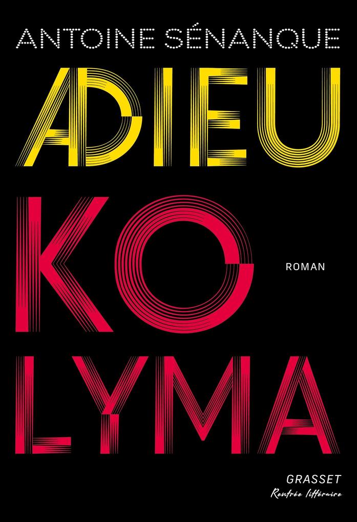 Produktbild: Adieu Kolyma | Antoine Sénanque