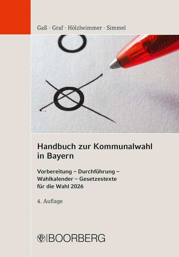 Produktbild: Handbuch zur Kommunalwahl in Bayern | Andreas Gaß, Andreas Graf, Jennifer Hölzlwimmer, Lea Simmel