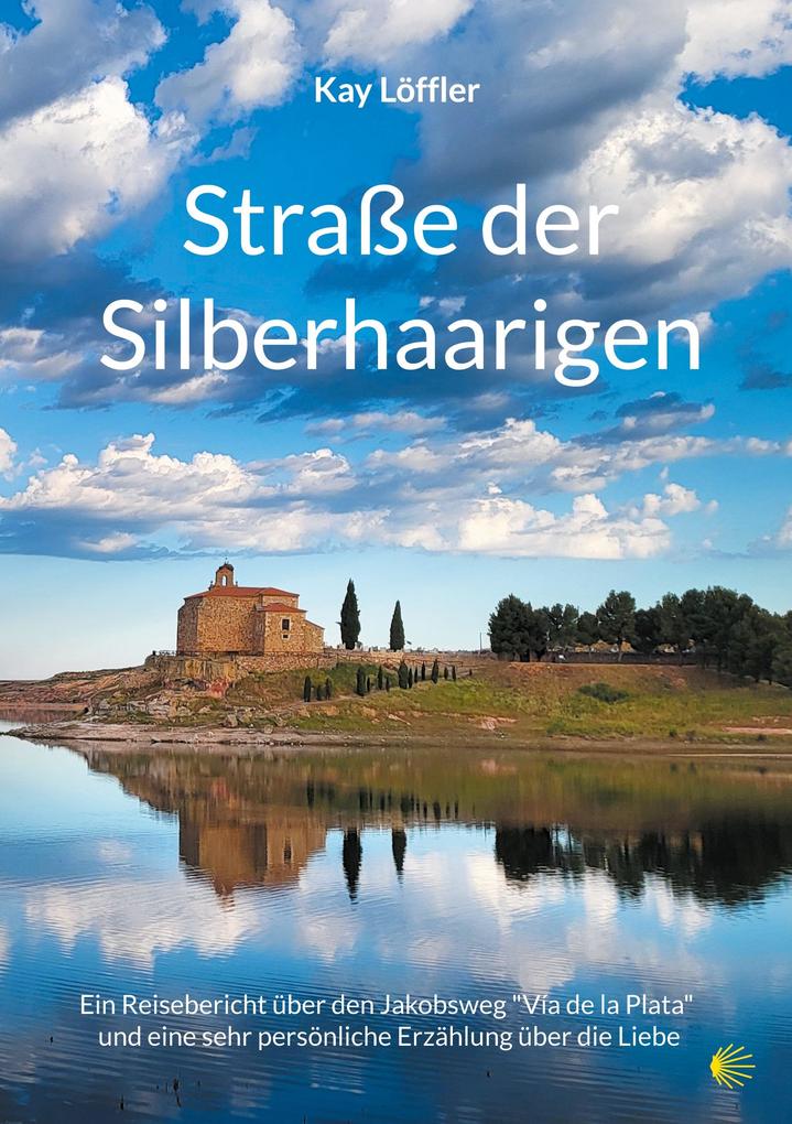 Produktbild: Straße der Silberhaarigen | Kay Löffler