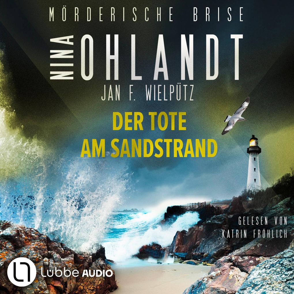 Produktbild: Mörderische Brise - Der Tote am Sandstrand | Nina Ohlandt, Jan F. Wielpütz