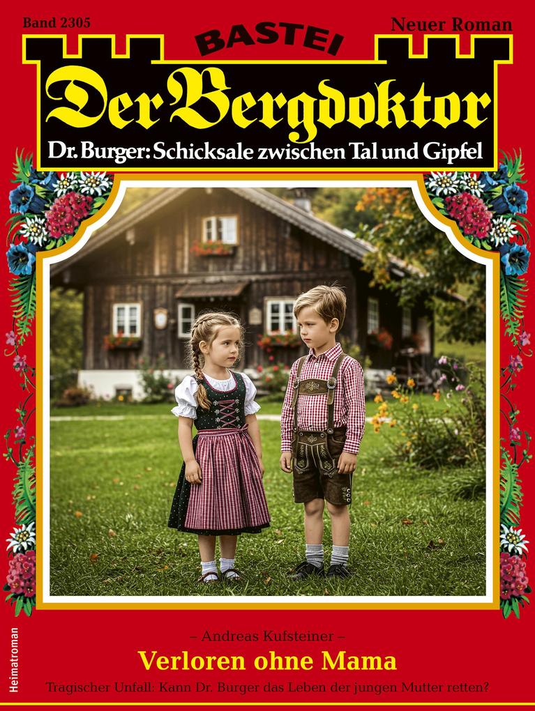 Produktbild: Der Bergdoktor 2305 | Andreas Kufsteiner