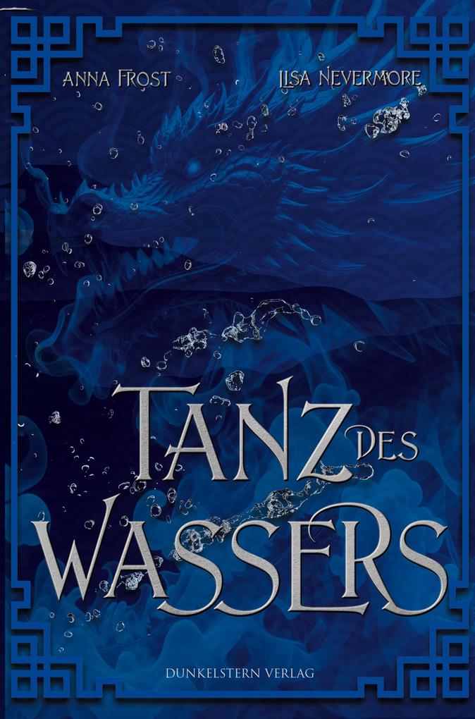 Produktbild: Die Legenden der Yokai 2 - Tanz des Wassers | Noa Frost, Lisa Nevermore
