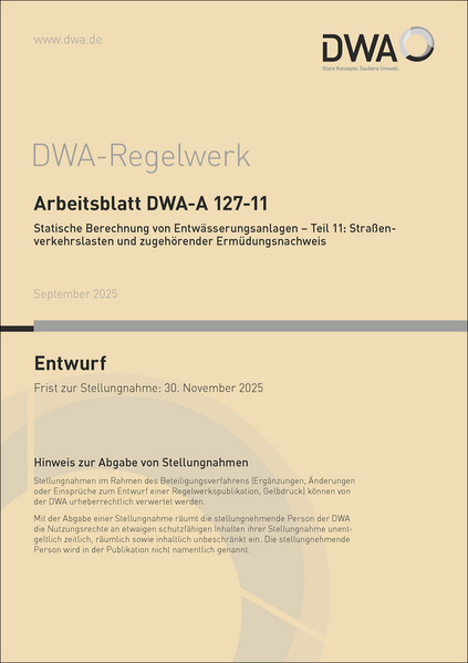 Produktbild: Arbeitsblatt DWA-A 127-11 Statische Berechnung von Entwässerungsanlagen - Teil 11: Straßenverkehrsla | DWA-Arbeitsgruppe SR-5.11