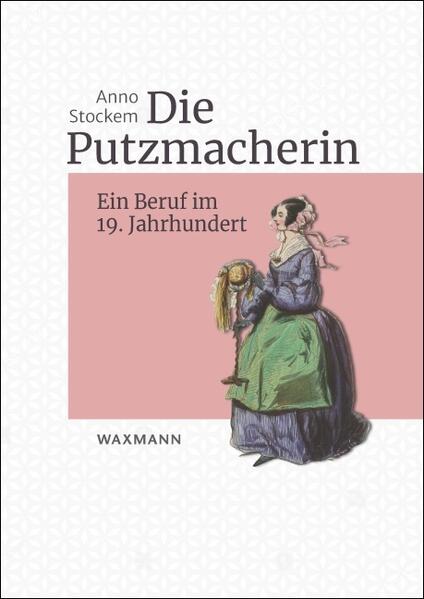 Produktbild: Die Putzmacherin | Anno Stockem