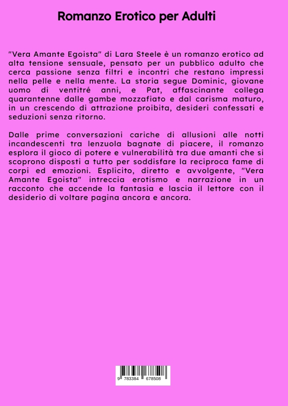Weitere Ansicht: Vera Amante Egoista | Lara Steele