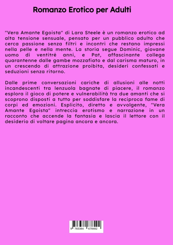 Weitere Ansicht: Vera Amante Egoista | Lara Steele