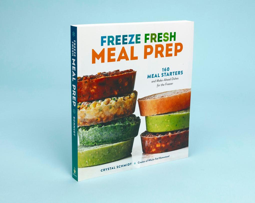Weitere Ansicht: Freeze Fresh Meal Prep | Crystal Schmidt