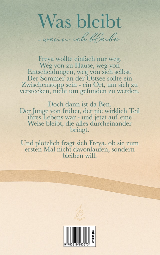 Weitere Ansicht: Was bleibt - wenn ich bleibe | Julia Brechtefeld