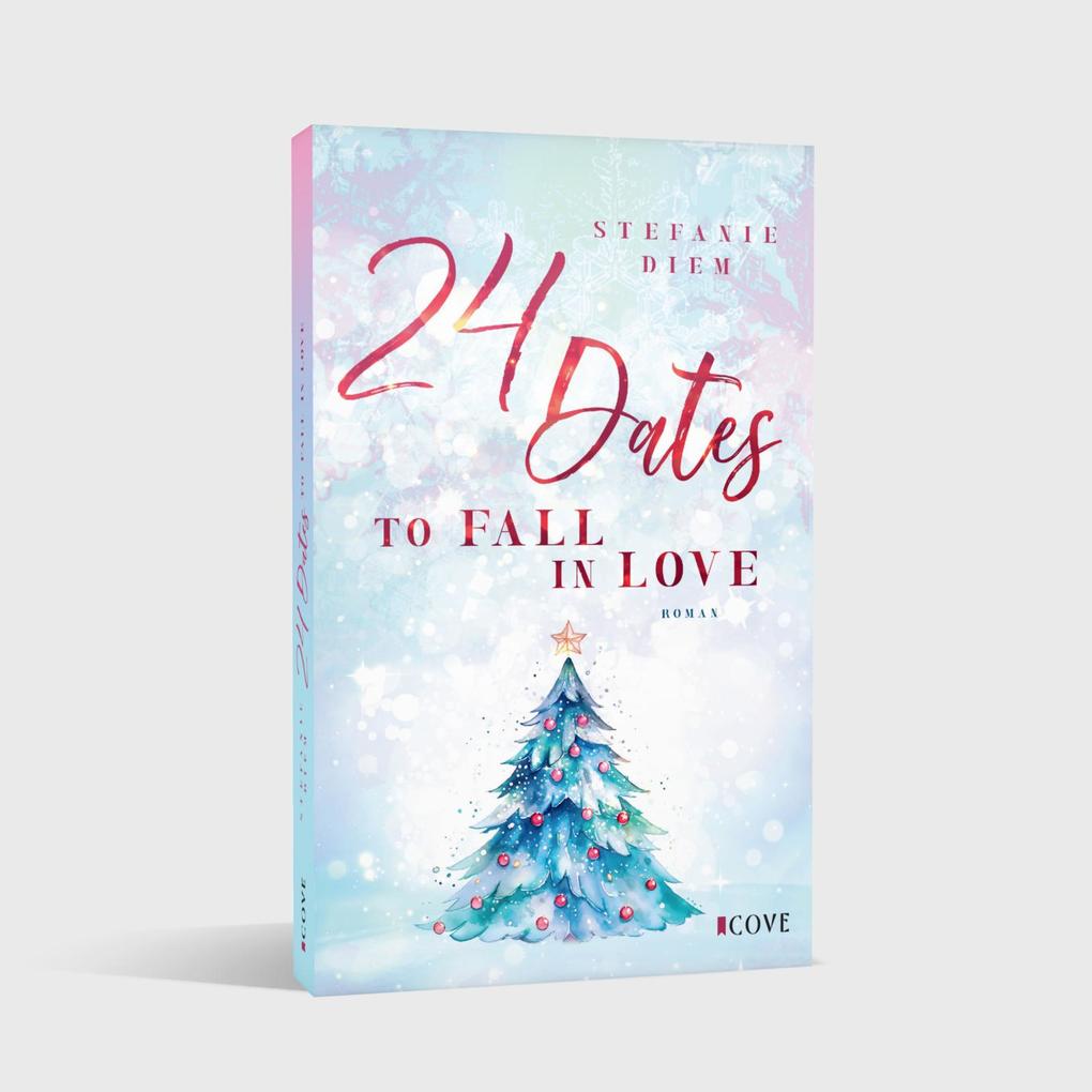 Weitere Ansicht: 24 Dates To Fall In Love | Stefanie Diem