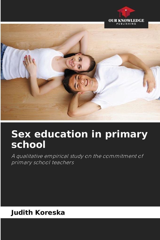 Produktbild: Sex education in primary school | Judith Koreska