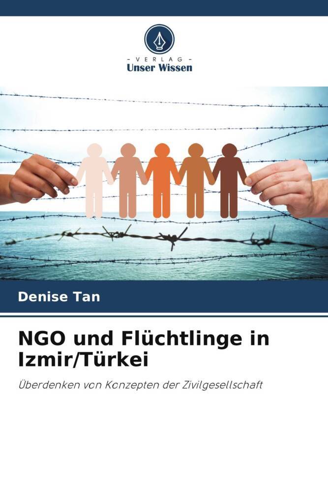 Produktbild: NGO und Flüchtlinge in Izmir/Türkei | Denise Tan