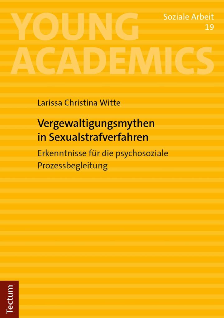 Produktbild: Vergewaltigungsmythen in Sexualstrafverfahren | Larissa Christina Witte