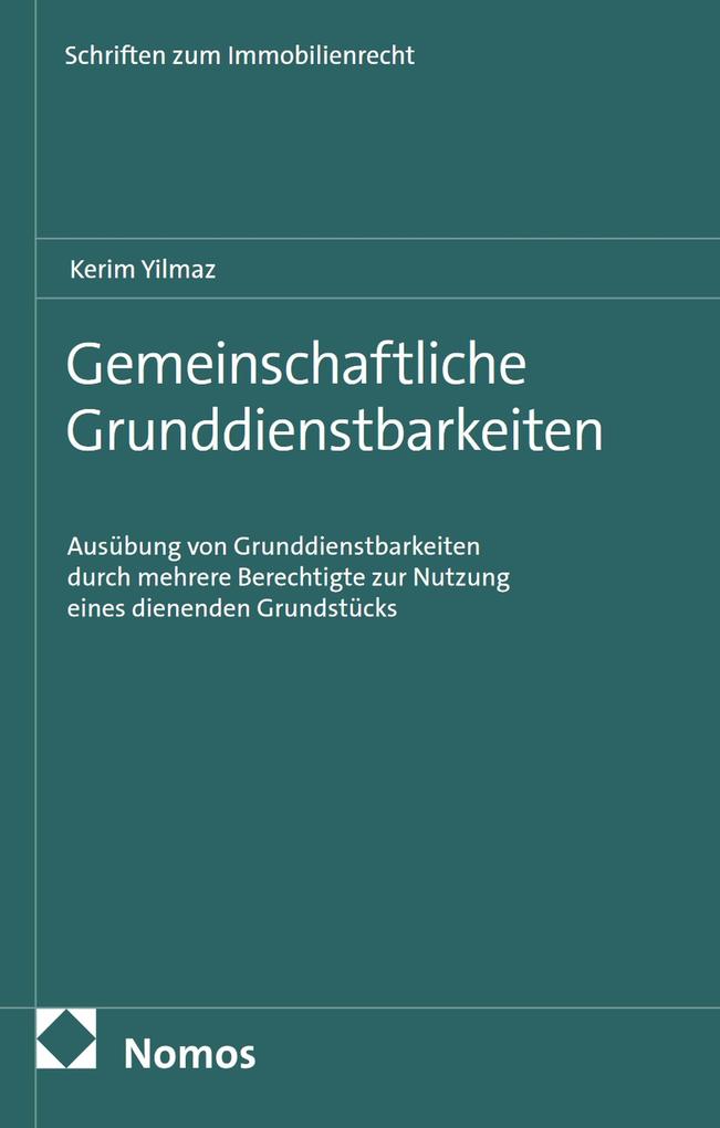 Produktbild: Gemeinschaftliche Grunddienstbarkeiten | Kerim Yilmaz