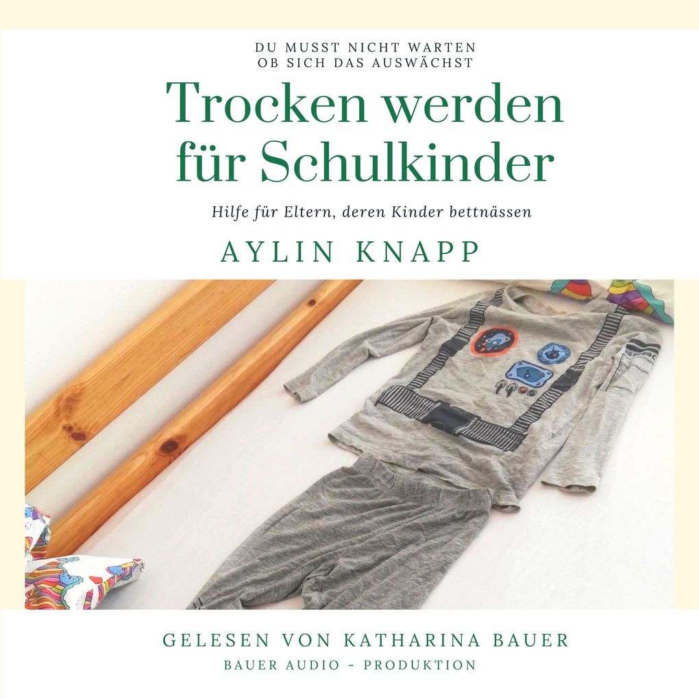 Produktbild: Trocken werden für Schulkinder | Aylin Knapp