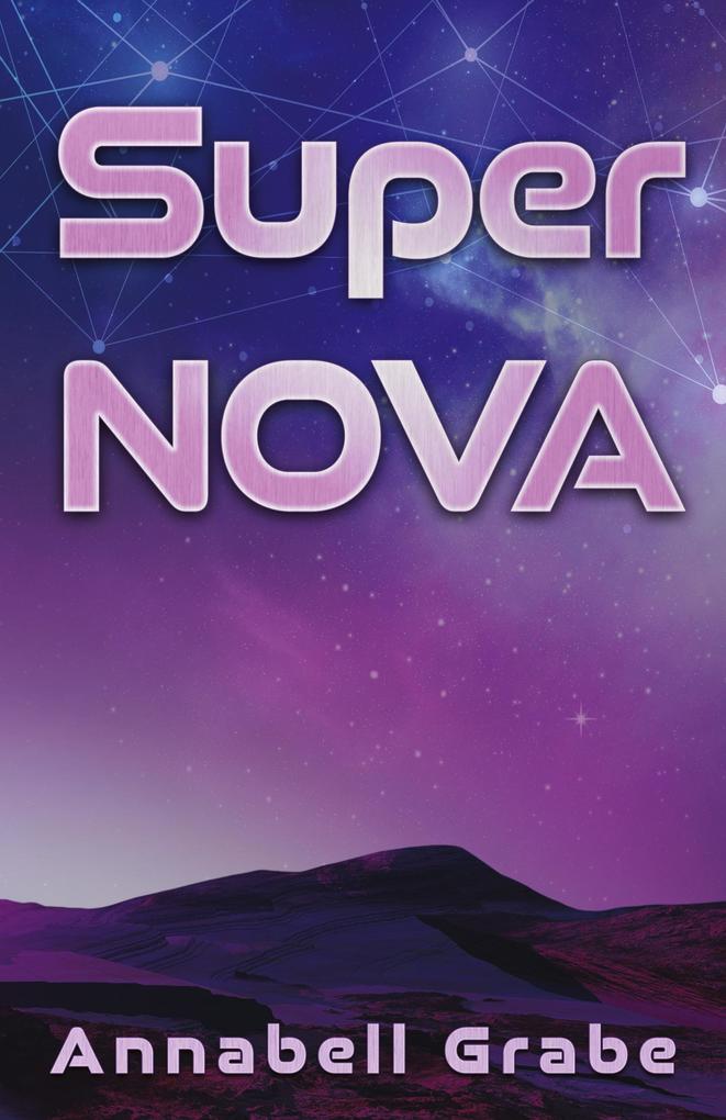 Produktbild: SuperNOVA | Annabell Grabe
