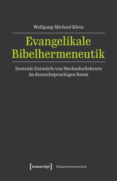Produktbild: Evangelikale Bibelhermeneutik | Wolfgang-Michael Klein