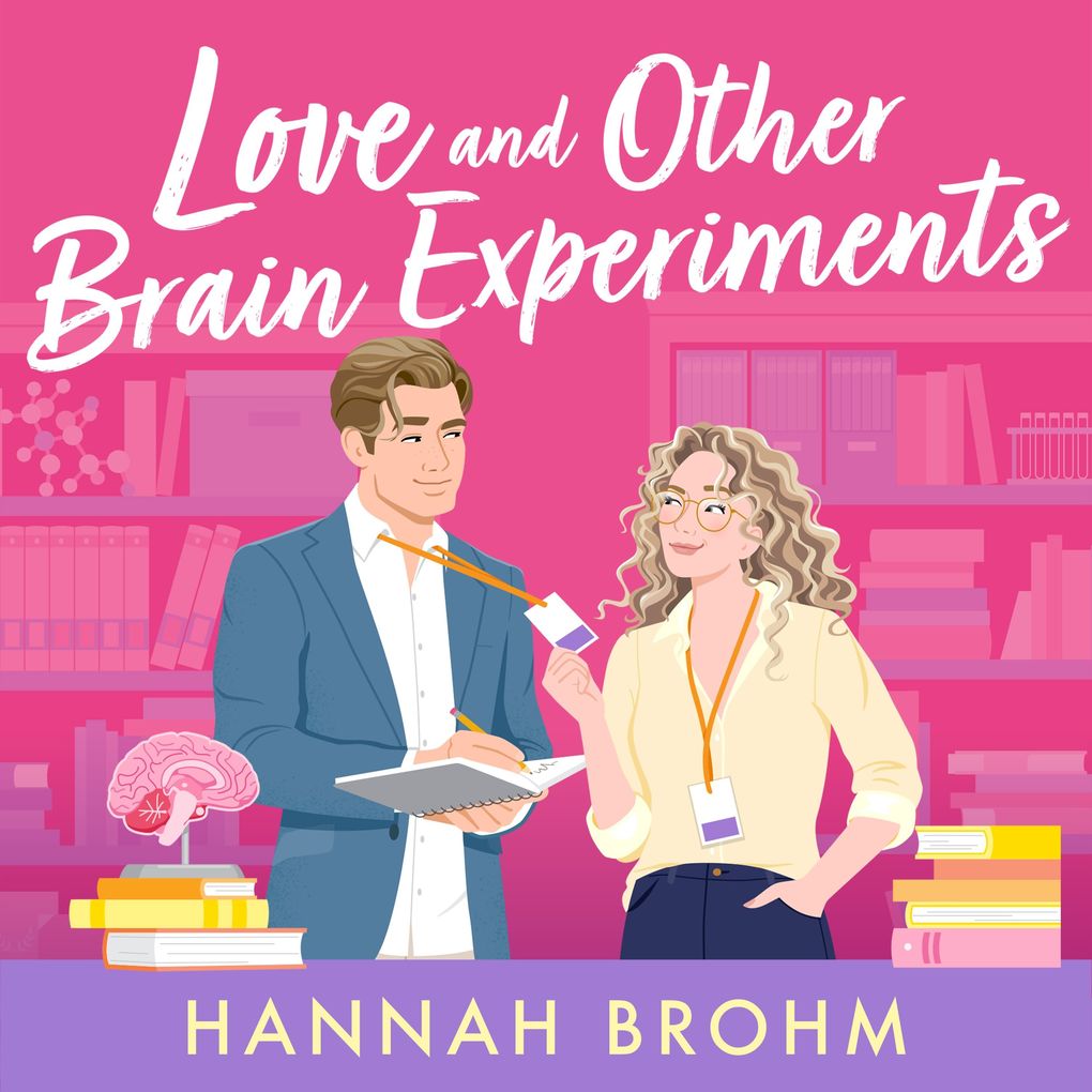 Produktbild: Love and Other Brain Experiments | Hannah Brohm