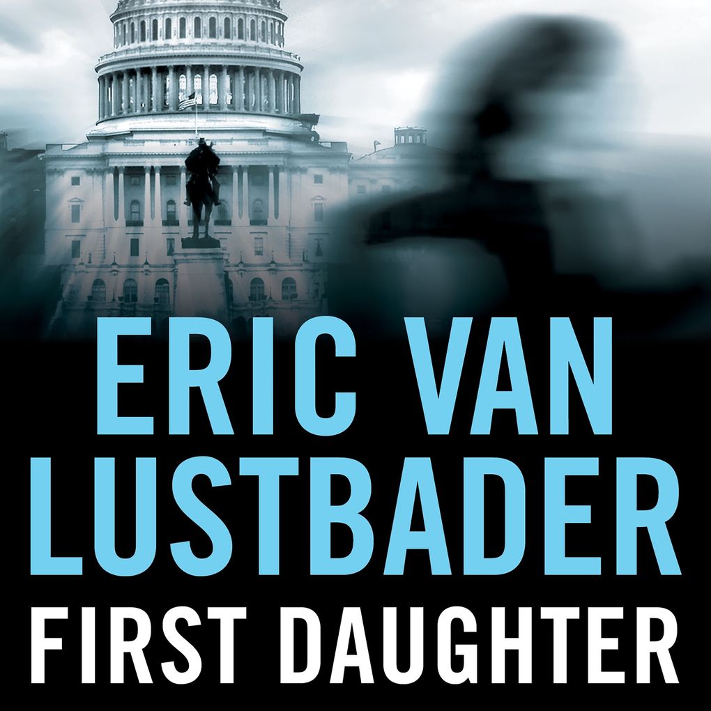 Produktbild: First Daughter | Eric Van Lustbader