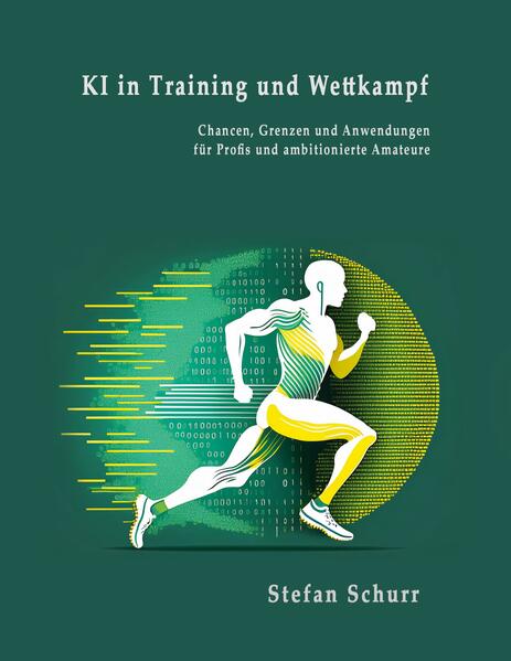 Produktbild: KI in Training und Wettkampf | Stefan Schurr