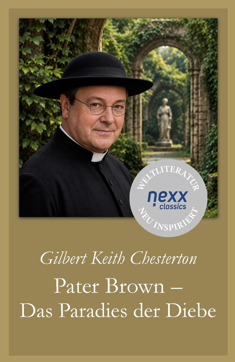 Produktbild: Pater Brown - Das Paradies der Diebe | Gilbert Keith Chesterton