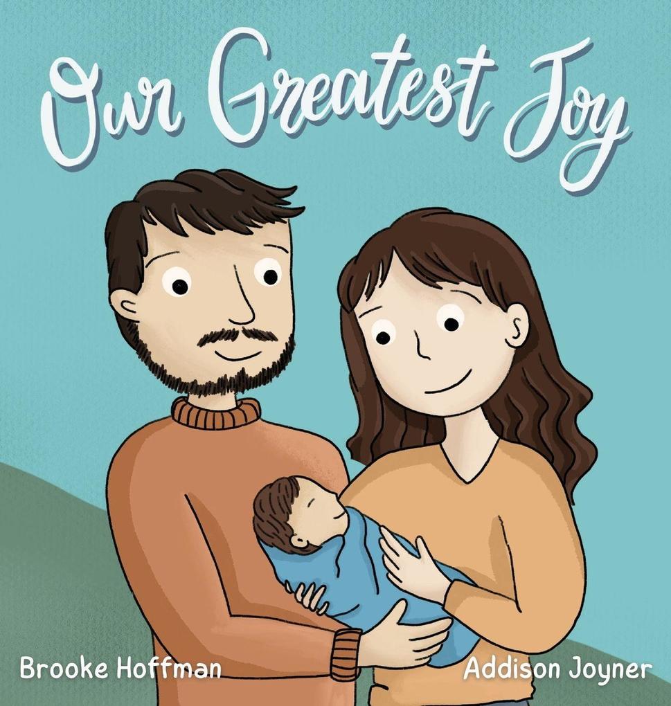 Produktbild: Our Greatest Joy | Brooke Hoffman