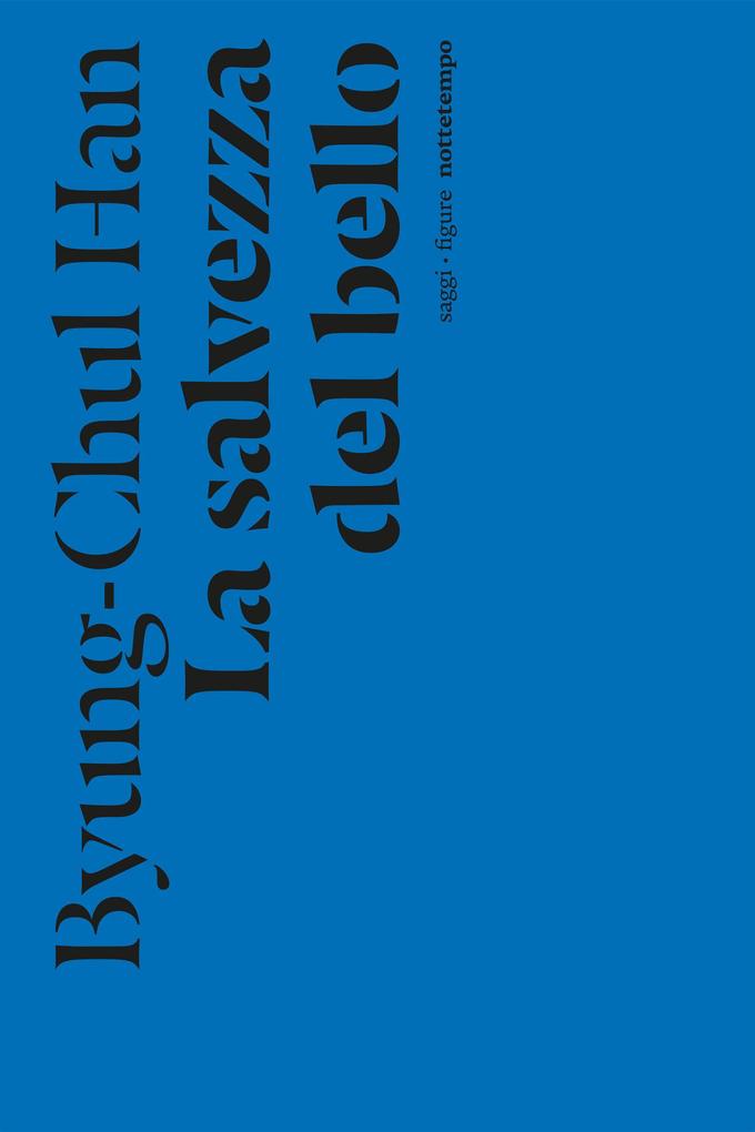 Produktbild: La salvezza del bello | Byung-Chul Han