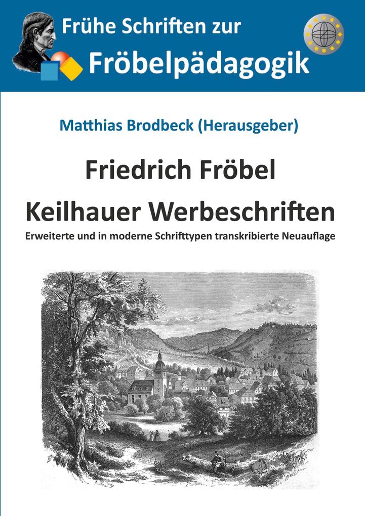 Produktbild: Keilhauer Werbeschriften | Friedrich Fröbel