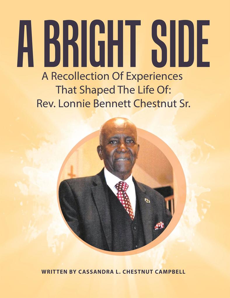 Produktbild: A Bright Side | Cassandra L. Chestnut Campbell