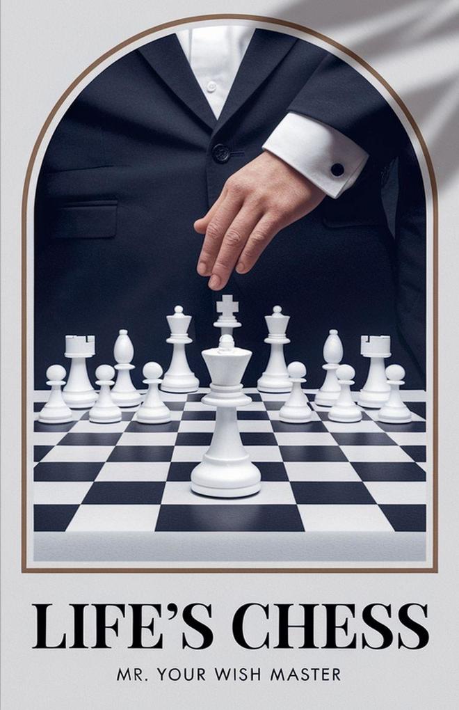 Produktbild: Life's Chess | Willy Lapse Laguerre, Wish Master