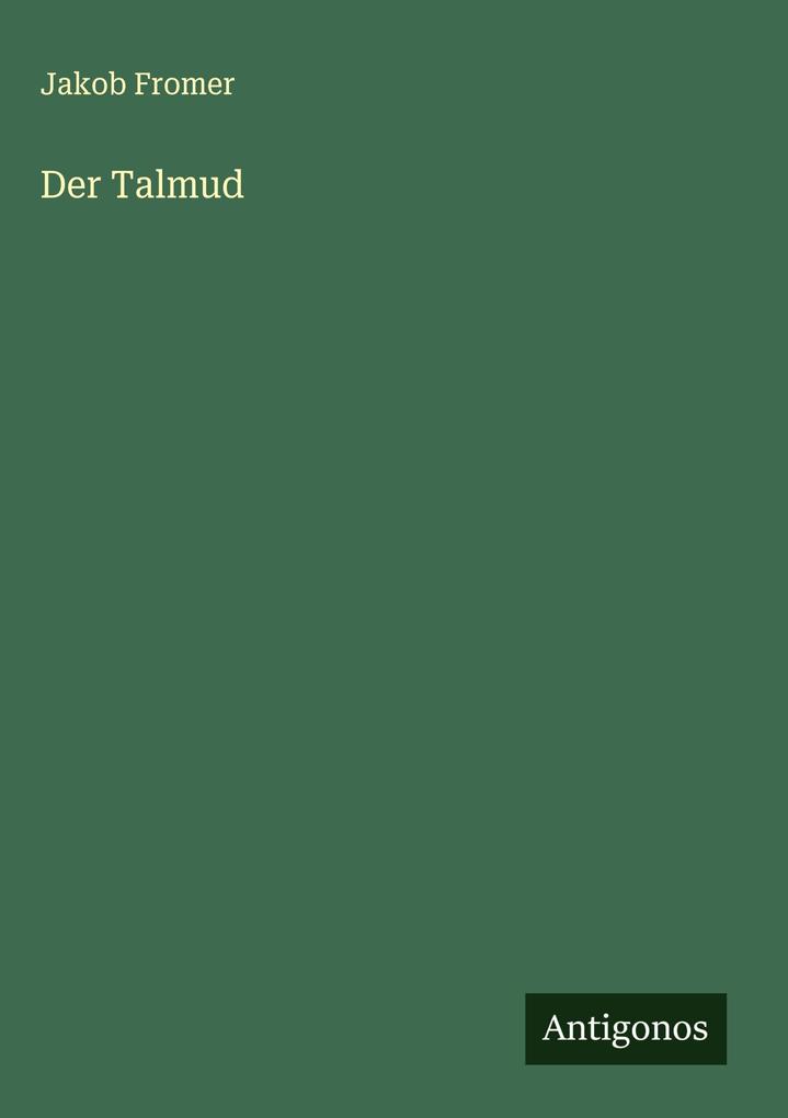 Produktbild: Der Talmud | Jakob Fromer