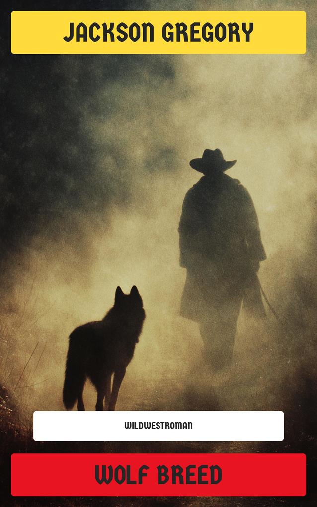 Produktbild: Wolf Breed | Jackson Gregory