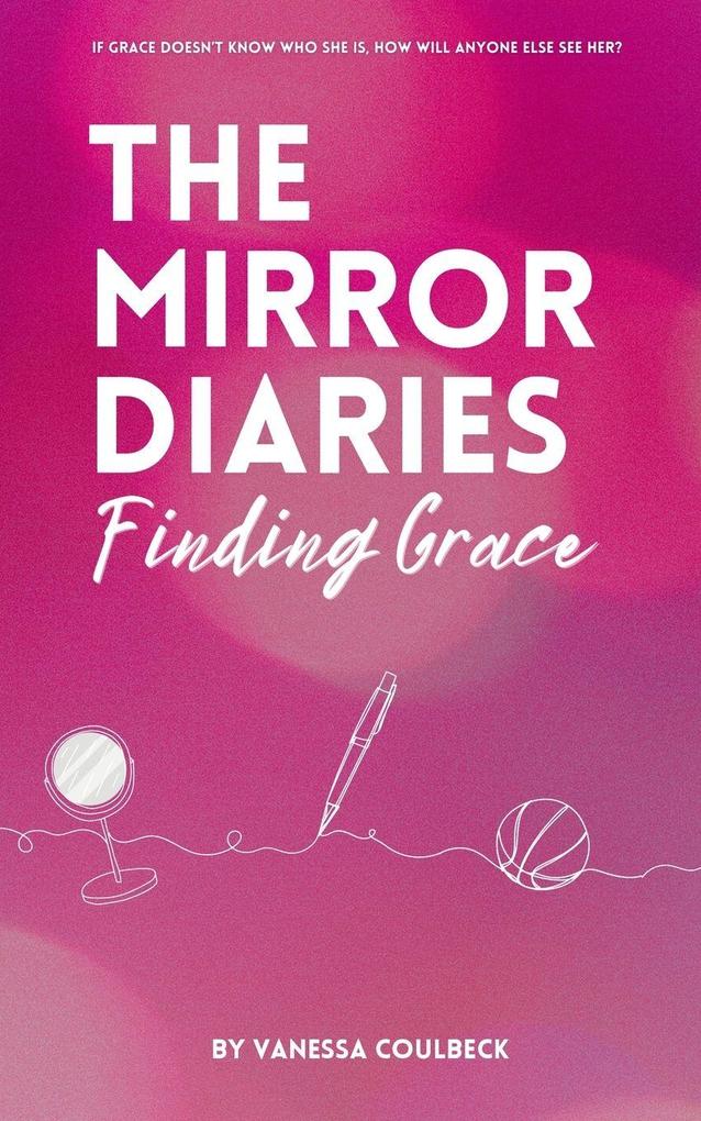 Produktbild: The Mirror Diaries | Vanessa Coulbeck