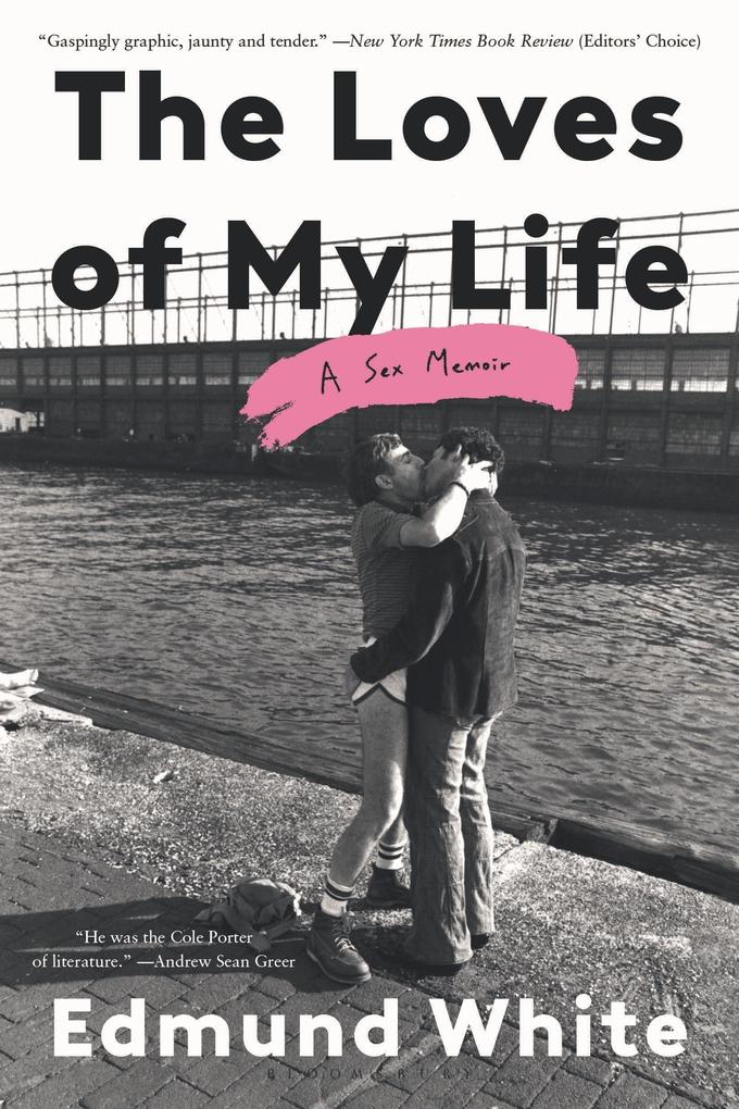 Produktbild: The Loves of My Life | Edmund White