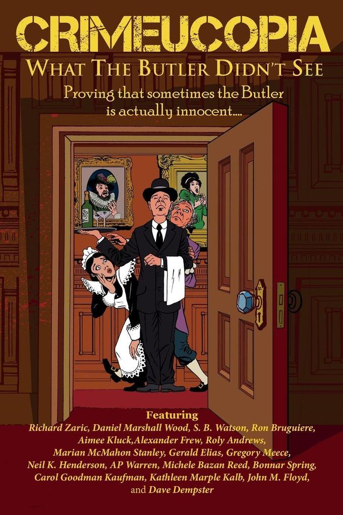 Produktbild: Crimeucopia - What The Butler Didn't See | Authors Various