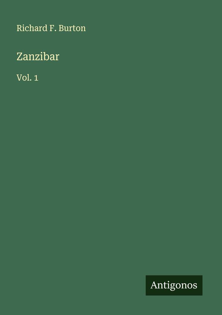 Produktbild: Zanzibar | Richard F. Burton