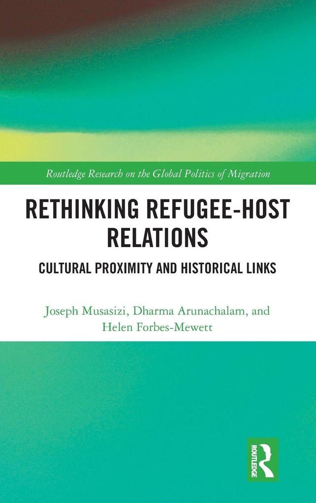 Produktbild: Rethinking Refugee-Host Relations | Dharma Arunachalam, Helen Forbes-Mewett, Joseph Musasizi