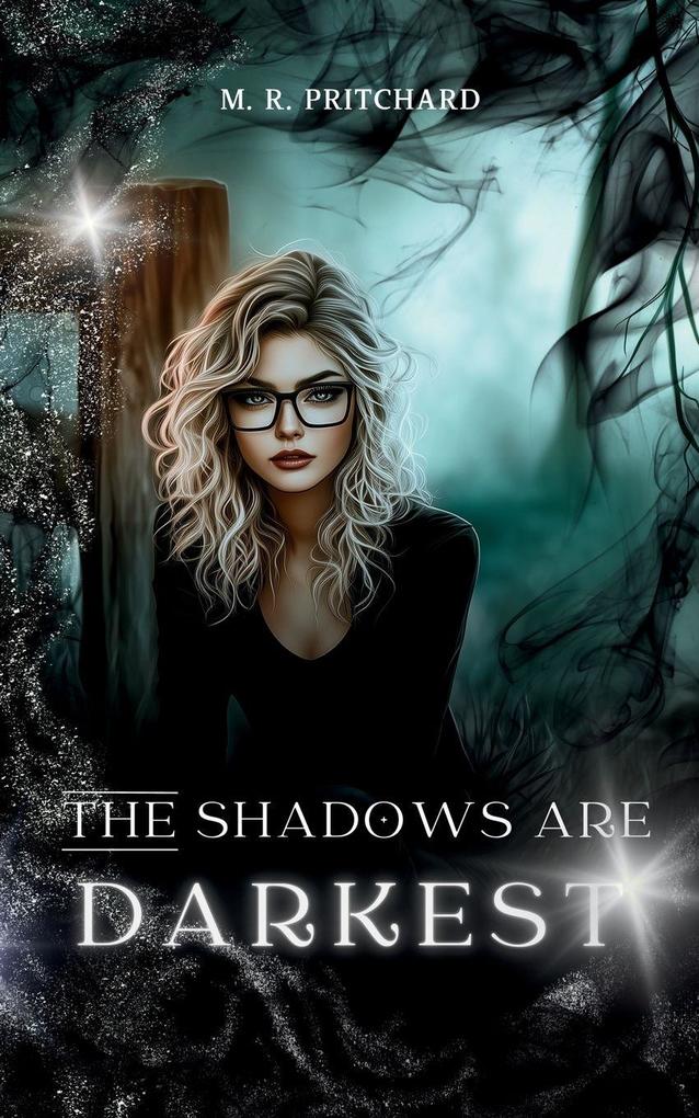 Produktbild: The Shadows are Darkest | M R Pritchard