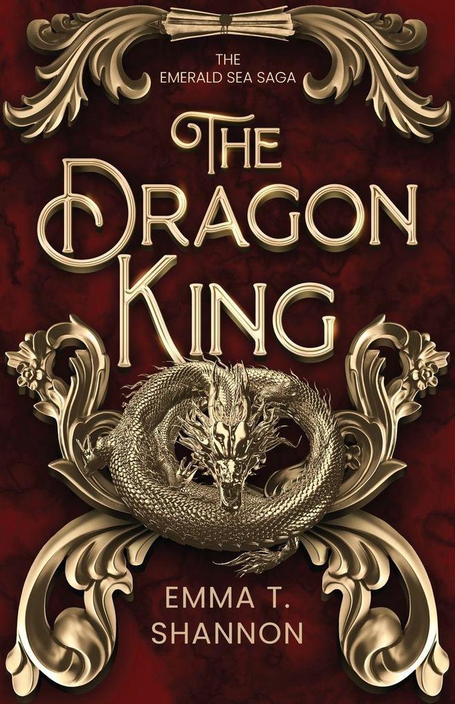 Produktbild: The Dragon King | Emma T. Shannon