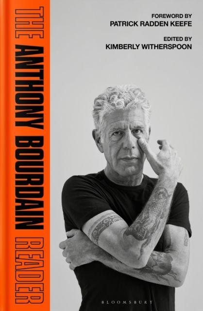 Produktbild: The Anthony Bourdain Reader | Anthony Bourdain